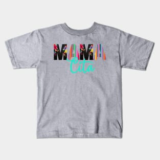 Mamacita Kids T-Shirt